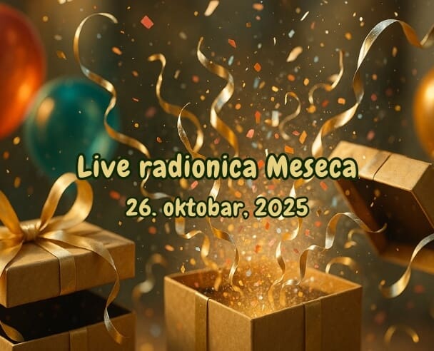 Live radionica Meseca – 26.10.2025. (Oktobar)