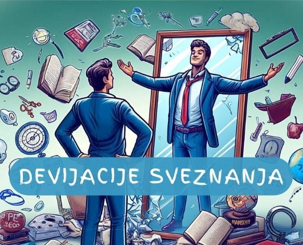 Devijacije sveznanja…