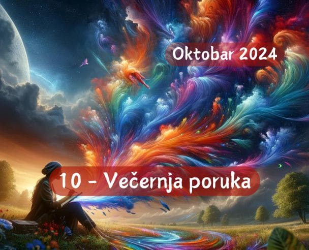 Večernja poruka 10.10.2024.