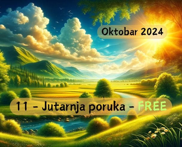 Jutarnja poruka 11.10.2024.