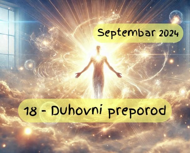 Mesec duhovnog preporoda – 18.09.2024