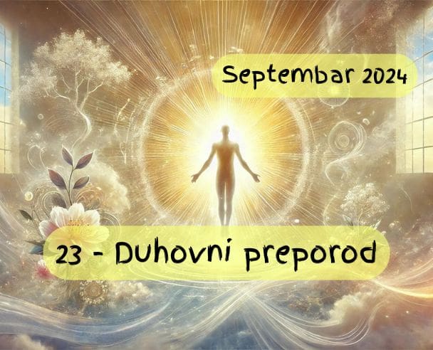 Mesec duhovnog preporoda – 23.09.2024