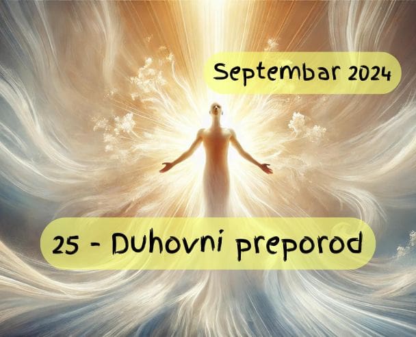 Mesec duhovnog preporoda – 25.09.2024