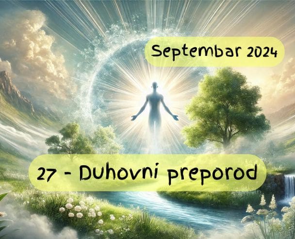 Mesec duhovnog preporoda – 27.09.2024