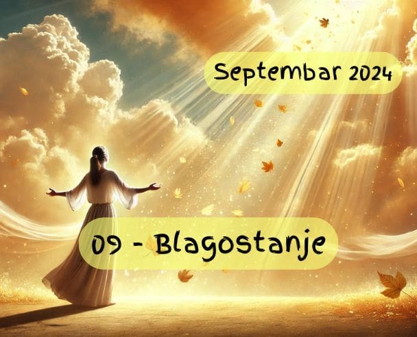 09 Blagostanje i izobilje – 24.09.2024