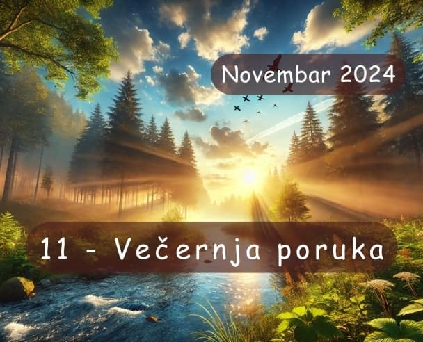 Večernja poruka 11.11.2024.