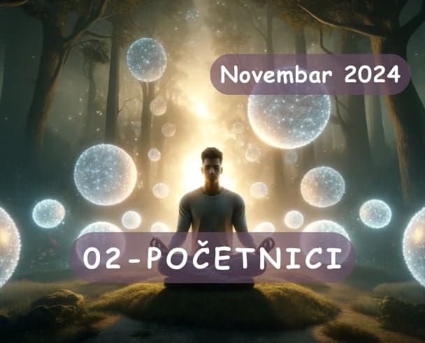 02 Meditacije za početnike 07.11.2024.