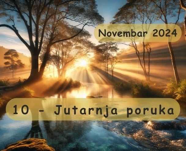 Jutarnja poruka 10.11.2024.