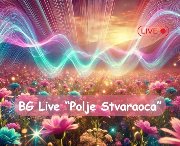 BG Live Web “Polje Stvaraoca” – 03.11.2024.