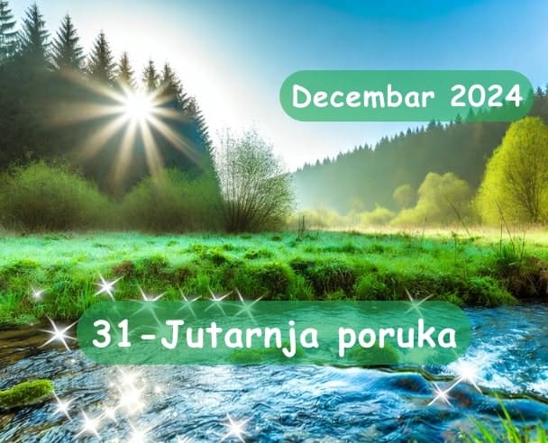 Jutarnja poruka 31.12.2024.