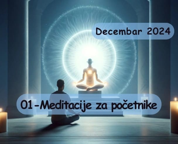 01 Meditacije za početnike 02.12.2024.