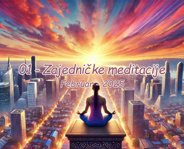 01 Zajednička meditacija 01.02.2025.