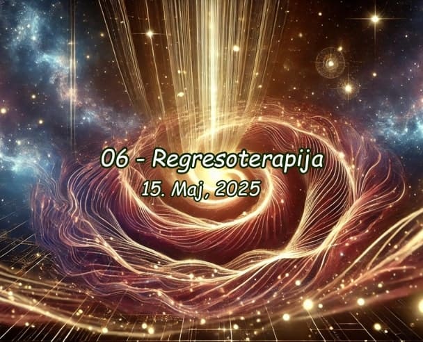 06 Regresoterapija – 15.05.2025.