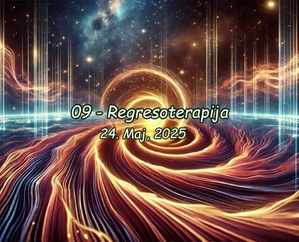 09 Regresoterapija – 24.05.2025.