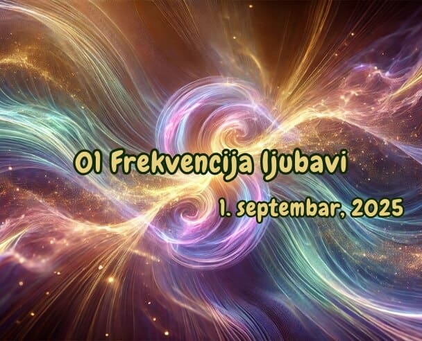 01 Frekvencija Ljubavi – 1. septembar, 2025.