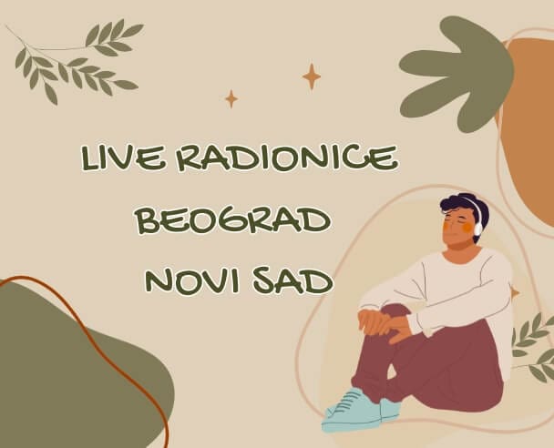 INFO: Live Radionice Beograd, Avala, Novi Sad