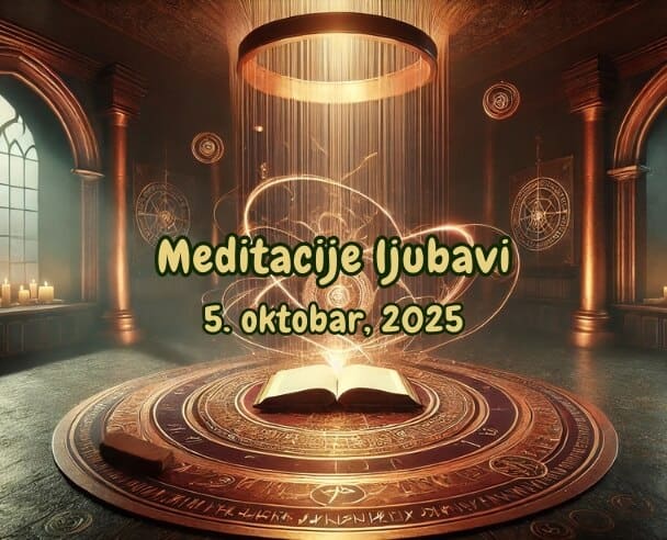 02 Meditacije ljubavi – 05.10.2025.
