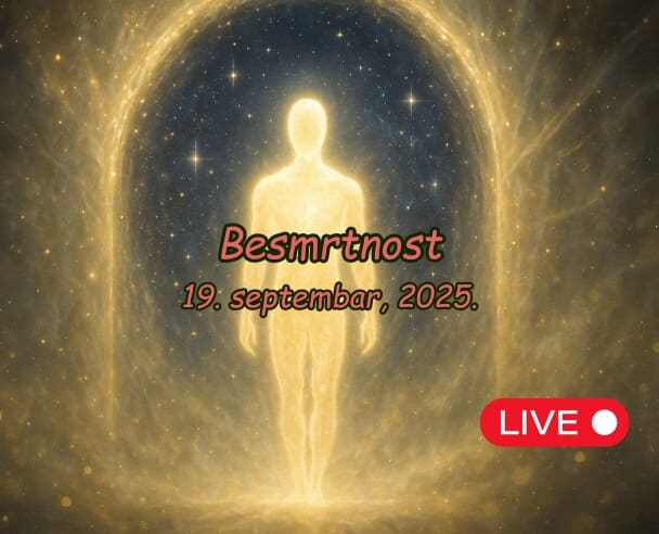 Besmrtnost – 19.09.2025.