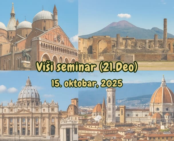 Viši seminar (21.Deo) – 15.10.2025.