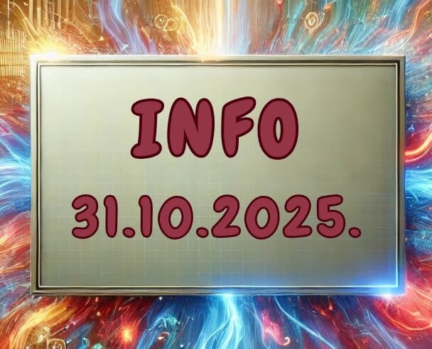 Info: 31. oktobar, 2025.