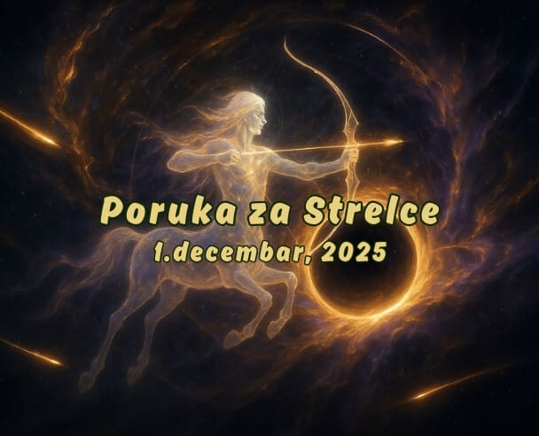 01 Poruka za Strelce – 01.12.2025.