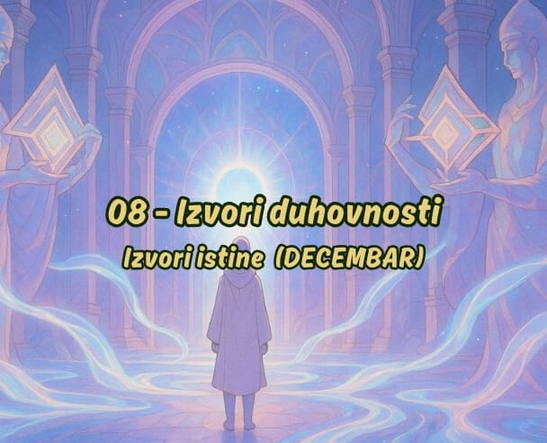 Live “Izvori duhovnosti” – 14.12.2025.  (Decembar – Izvori istine)