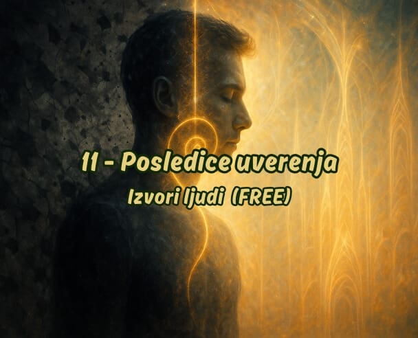 Live “Blagoslov i destrukcija uverenja” – 16.12.2025.  (Free – Izvori ljudi)