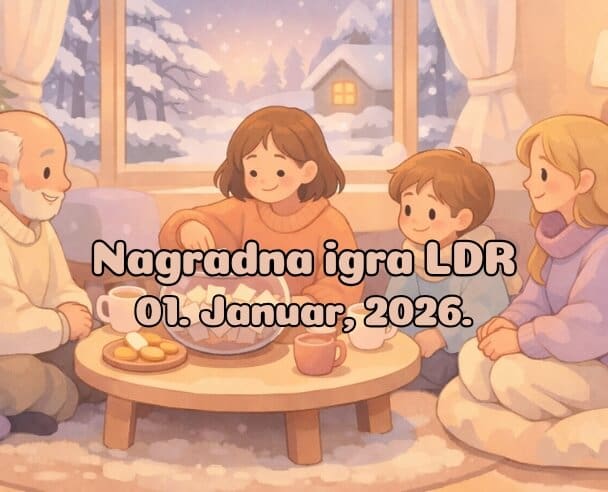 Nagradna igra LDR – 1. januar, 2026.