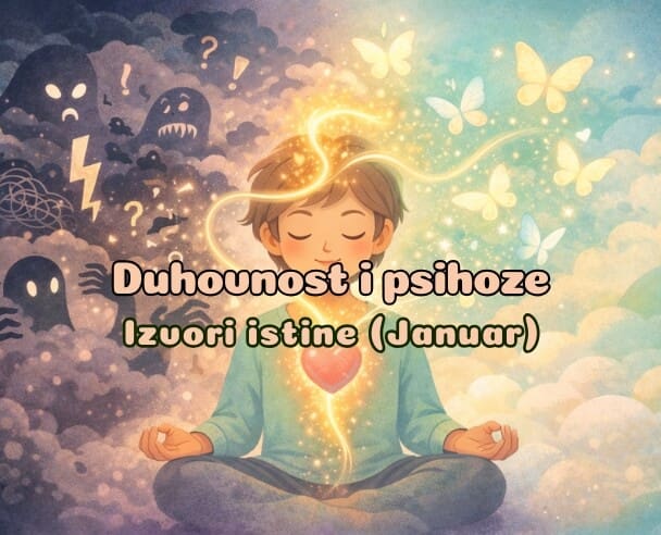 Live “Duhovnost i psihička oboljenja” – 18.01.2026. (Januar – Izvori istine)