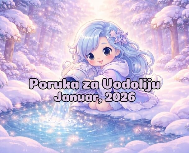 02 Poruka za Vodolije – 02.01.2026.