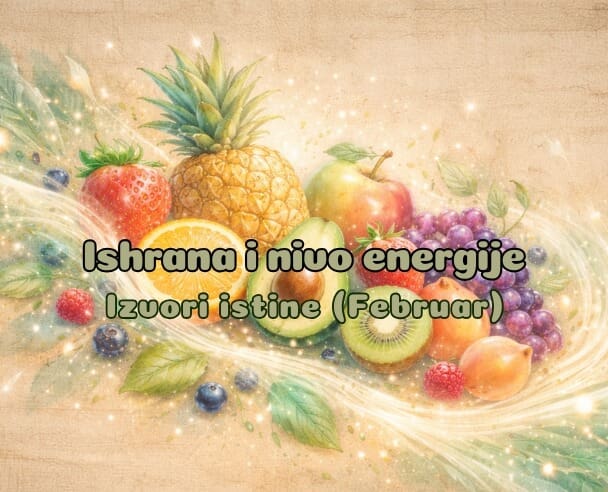 Live “Ishrana i nivo energije” – 26.02.2026. (Serijal – Izvori istine)