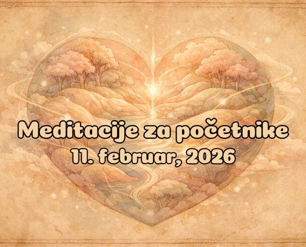 04 Meditacije za početnike – 11.02.2026.