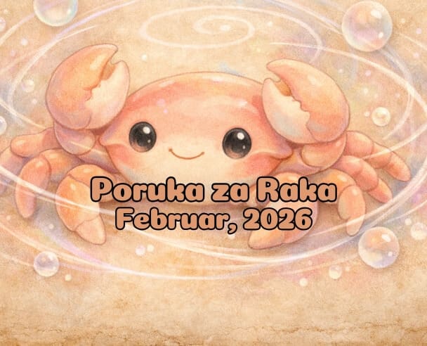 06 Poruka za Raka – 06.02.2026.
