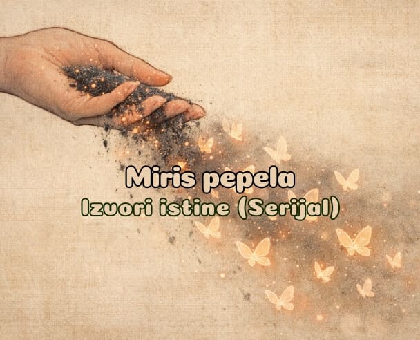 Live “Miris pepela” – 16.03.2026. (Serijal – Izvori istine)