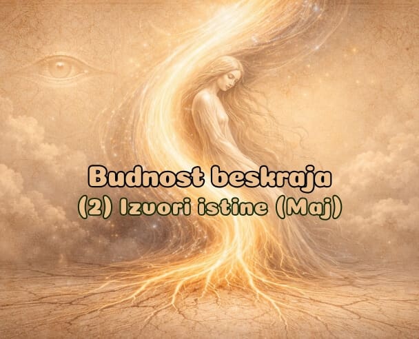 Live “Budnost beskraja” – 03.05.2026. (Maj – Izvori istine)