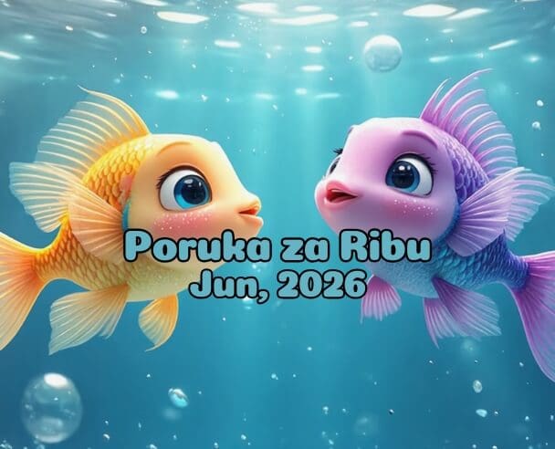 10 Poruka za Ribe – 10.06.2026.