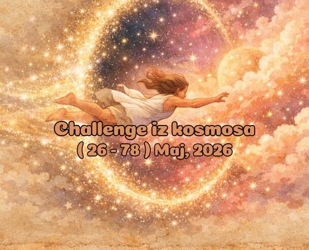 26-78 Challenge iz kosmosa – 26. maj, 2026. (21:21)