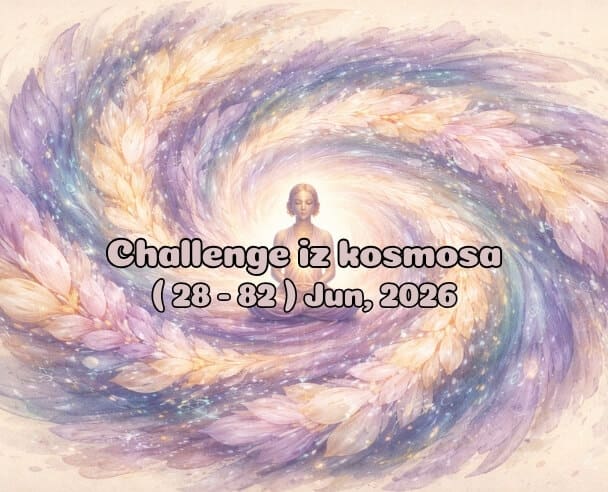 28-82 Challenge iz kosmosa – 28. jun, 2026. (09:09)