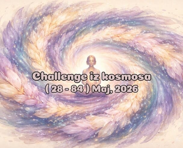 28-84 Challenge iz kosmosa – 28. maj, 2026. (21:21)