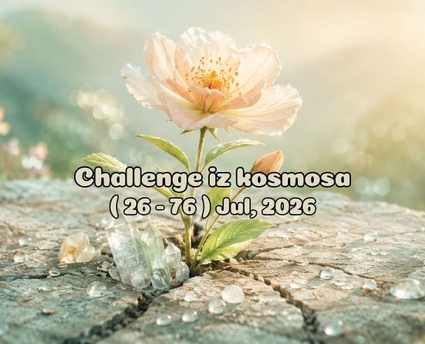 26-76 Challenge iz kosmosa – 26. jul, 2026. (09:09)