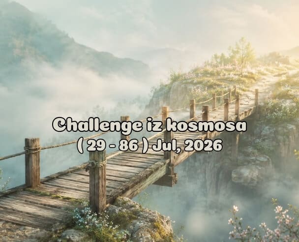 29-86 Challenge iz kosmosa – 29. jul, 2026. (15:15)