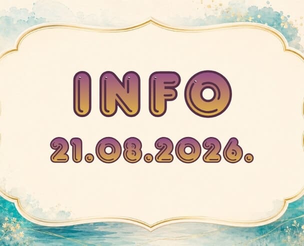 Info: 21. avgust, 2026.