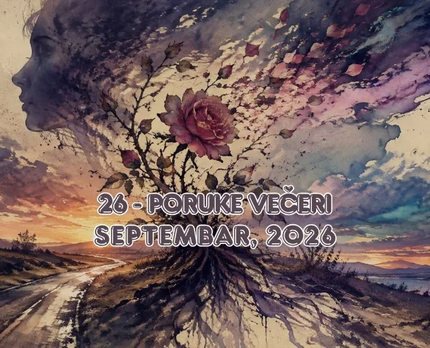 Poruka večeri – 26. septembar, 2026. (26)