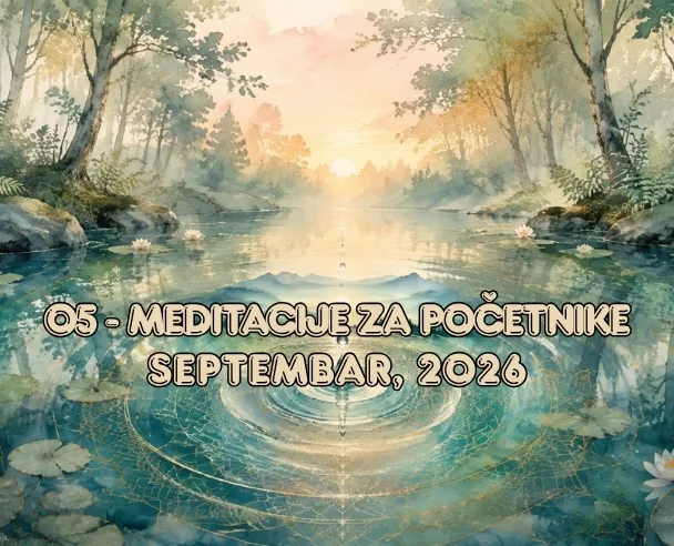 Meditacije za početnike – 14. septembar, 2026. (5)